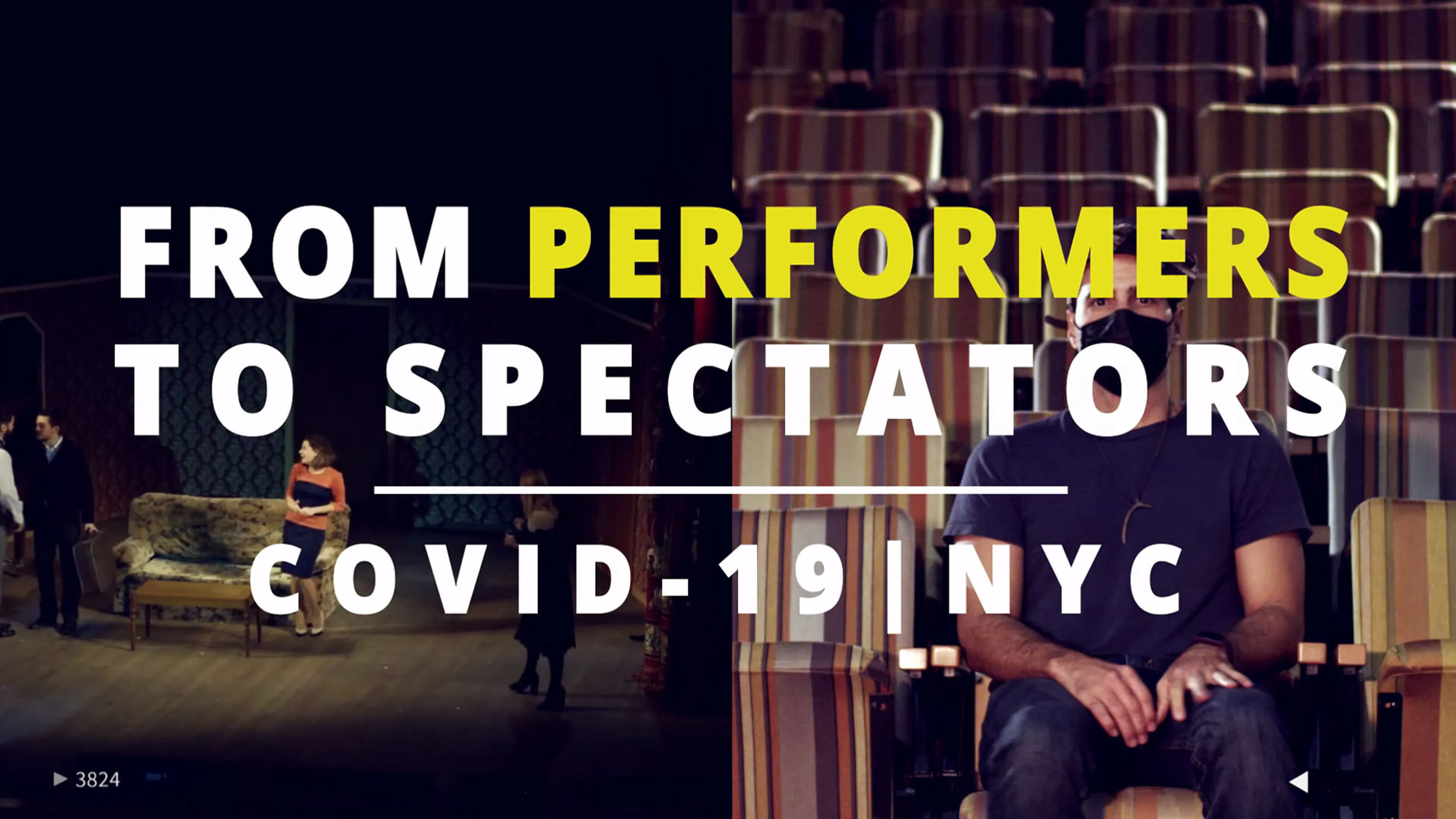 From Performers to Spectators: Covid 19-NYC poster